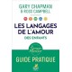 Les langages d'amour des enfants - Gary Chapman et Ross Campbell