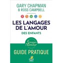 Les langages d'amour des enfants - Gary Chapman et Ross Campbell