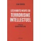 Les habits neufs du terrorisme intellectuel - Jean Sévillia