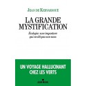 La grande mystification - Jean de Kervasdoué