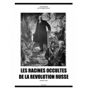 Les racines occultes de la révolution russe - Anatoli Filipov (fascicule)