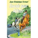 Cavale pour Altaïr  - Jean-Dominique Formet (Cavalcades de Prune T5)