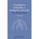L'Intelligence artificielle et l'intelligence naturelle avec Thomas d'Aquin - P. Xaxier Géron