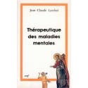 Thérapeutique des maladies mentales - Jean-Claude Larchet