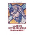 L'âme de Notre-Seigneur Jésus-Christ - Père Emmanuel
