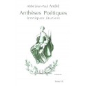 Anthèses Poétiques Tome VII - Abbé Jean-Paul André
