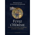 Fuyez l'hérésie - Monseigneur Anthanasius Schneider