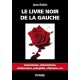 Le Livre noir de la gauche - Jean Robin