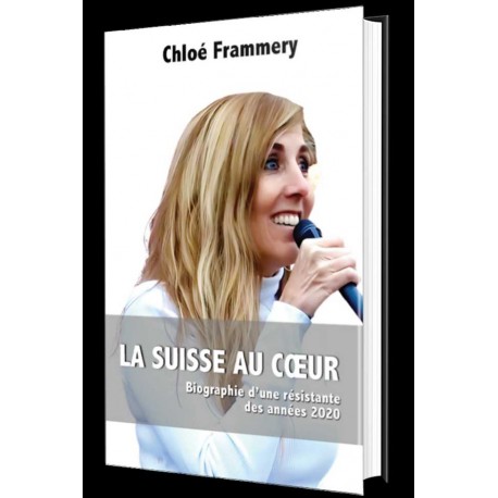 La Suisse au coeur - Chloé Frammery