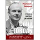 Colin Jordan, pour la race et la nation - Paul-Louis Beaujour