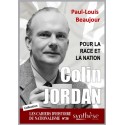 Colin Jordan, pour la race et la nation - Paul-Louis Beaujour