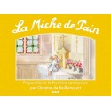 La Miche de Pain : Préparation à la Première communion - Christine de Bailliencourt