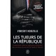 Les tueurs de la république - Vincent Nouzille (poche)