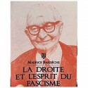 La Droite et l’Esprit du Fascisme - Maurice Bardèche