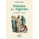 Histoire des Algéries - Bernard Lugan