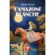 L'Amazone Blanche - Roger Duguet 