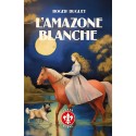 L'Amazone Blanche - Roger Duguet 