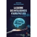 La guerre des intelligences n'aura pas lieu - Rémi Sentis, Jean-François Lambert