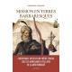 Mission en terres barbaresques - Geneviève Chauvel