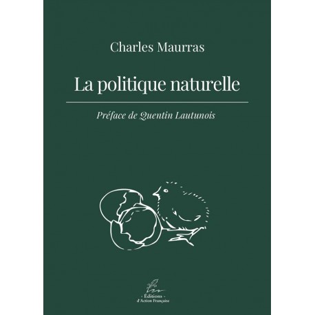 La politique naturelle - Charles Maurras