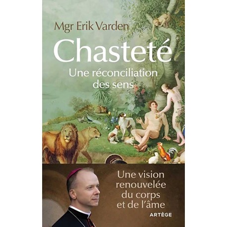 Chasteté - Mgr Erik Varden