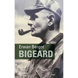 Bigeard - Erwan Bergot