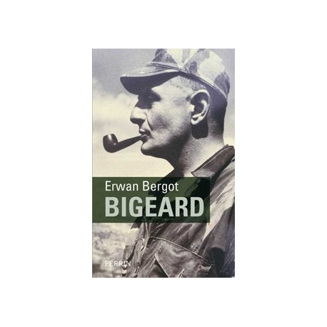 Bigeard - Erwan Bergot