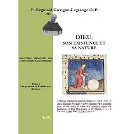 Dieu, son existence et sa nature 2 tomes - Pére Reginald Garrigou-Lagrange