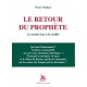 Le retour du prophète - Victor Waltzer