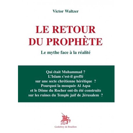 Le retour du prophète - Victor Waltzer