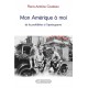 Mon Amérique à moi - Pierre-Antoine Cousteau