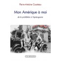 Mon Amérique à moi - Pierre-Antoine Cousteau