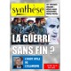 Synthèse nationale n°70 - La guerre sans fin ?