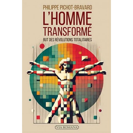 L'homme transformé - Philippe Pichot-Bravard