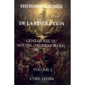 Histoire cachée de la révolution Volume 2 - Cyril Leysin 