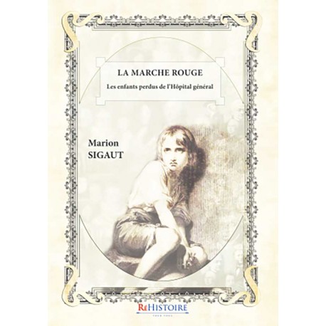 La Marche rouge -  Sigaut Marion
