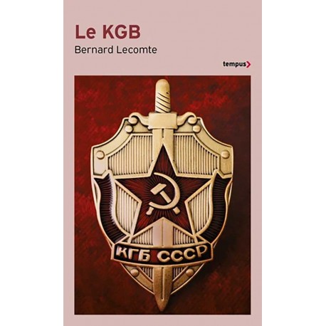 Le KGB - Bernard Lecomte