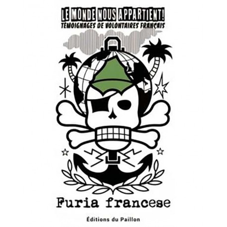 Furia francese, le monde nous appartient !