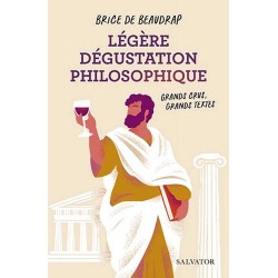 Légère dégustation philosophique - Brice de Beaudrap