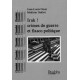 Irak! crimes de guerre et fiasco politique - Jean-Louis Omer