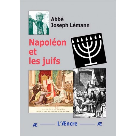 Napolèon et les juifs - Abbé Joseph Lémann 