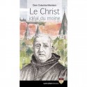Le Christ idéal du moine - Dom Columba Marmion