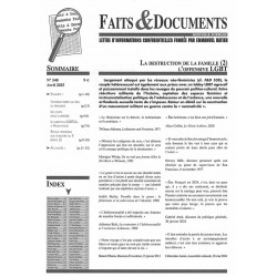 Faits & Documents n°540 - « La destruction de la famille (2) »