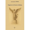 Programme du Fascisme catholique - Jean-Jacques Stormay