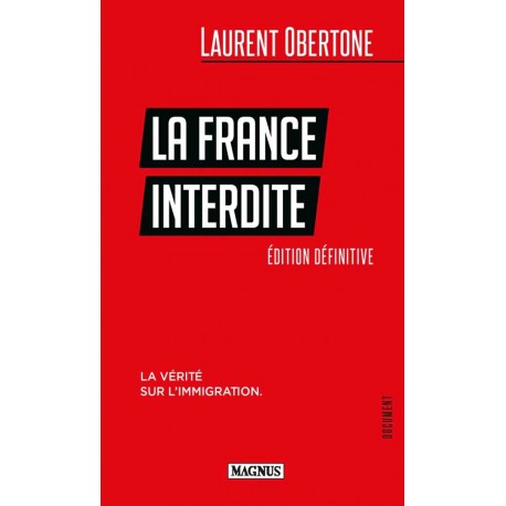 La France interdite (poche) - Laurent Obertone