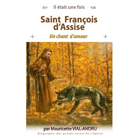 Saint François D'Assise - Mauricette Vial-Andru 