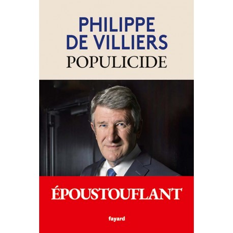 Populicide - Philippe de Villiers