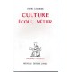 Culture, Ecole, Métier - Henri Charlier