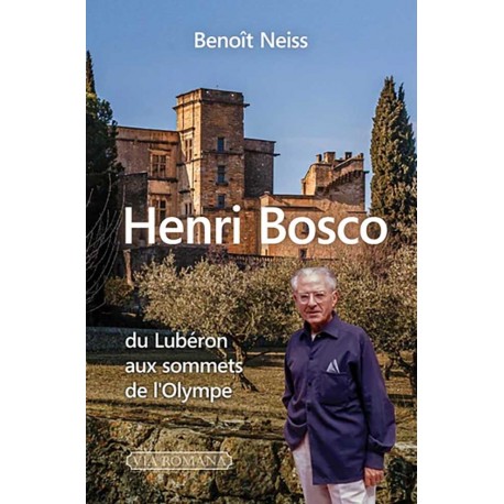 Henri Bosco - Benoît Neiss 