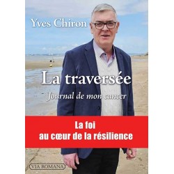 La traversée - Yves Chiron